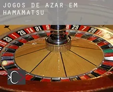 Jogos de azar em  Hamamatsu
