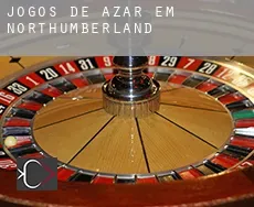 Jogos de azar em  Northumberland