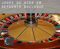 Jogos de azar em  Retuerta de Bullaque