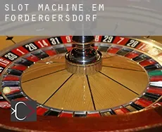 Slot machine em  Fördergersdorf