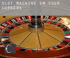 Slot machine em  Four Corners