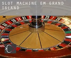 Slot machine em  Grand Island