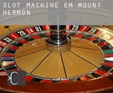 Slot machine em  Mount Hermon