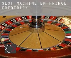 Slot machine em  Prince Frederick