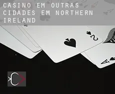 Casino em  Outras cidades em Northern Ireland