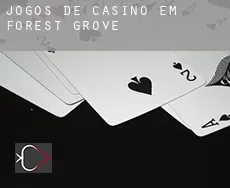 Jogos de casino em Forest Grove