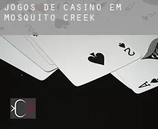 Jogos de casino em  Mosquito Creek