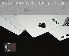 Slot machine em  Linken