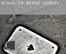 Bingo em  Marsh Corner