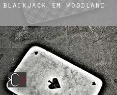Blackjack em  Woodland