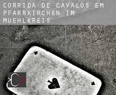 Corrida de cavalos em  Pfarrkirchen im Mühlkreis