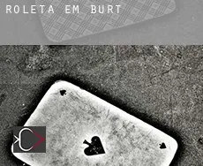 Roleta em  Burt