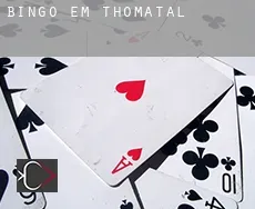 Bingo em  Thomatal