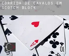 Corrida de cavalos em  Scotch Block