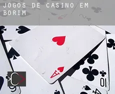 Jogos de casino em  Borim