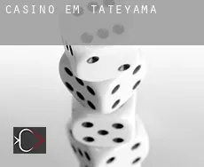 Casino em  Tateyama