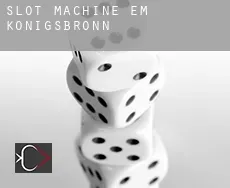 Slot machine em  Königsbronn