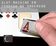 Slot machine em  Condado de Anderson