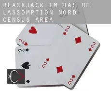 Blackjack em  Bas-de-L'Assomption-Nord (census area)