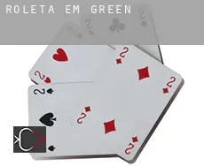 Roleta em  Green