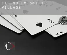 Casino em  Smith Village