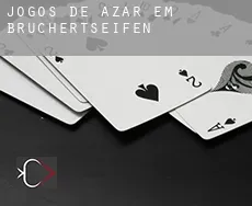 Jogos de azar em Bruchertseifen