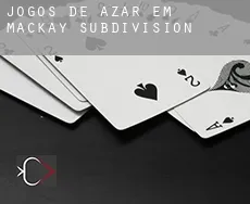 Jogos de azar em  Mackay Subdivision