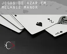 Jogos de azar em Melanie Manor
