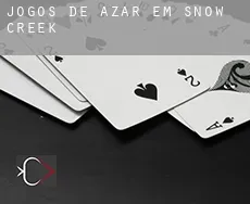 Jogos de azar em  Snow Creek