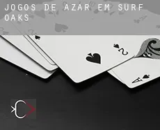 Jogos de azar em Surf Oaks