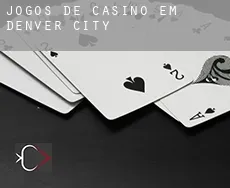 Jogos de casino em  Denver City