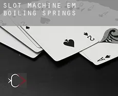 Slot machine em  Boiling Springs