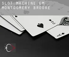 Slot machine em  Montgomery Brooke