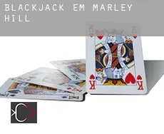 Blackjack em  Marley Hill