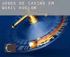 Jogos de casino em  Quail Hollow