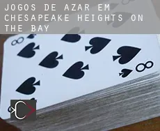 Jogos de azar em  Chesapeake Heights on the Bay