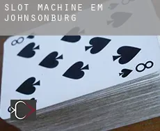 Slot machine em  Johnsonburg