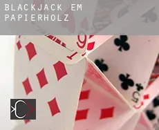 Blackjack em  Papierholz