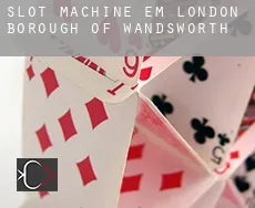 Slot machine em  Wandsworth