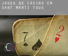 Jogos de casino em  Sant Martí de Tous