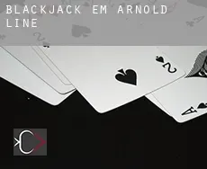 Blackjack em Arnold Line