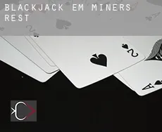 Blackjack em  Miners Rest