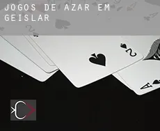 Jogos de azar em Geislar