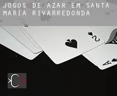 Jogos de azar em Santa María Rivarredonda