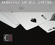 Ranhuras em  Big Spring