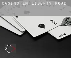 Casino em  Liberty Road