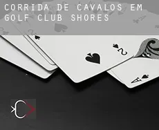 Corrida de cavalos em  Golf Club Shores