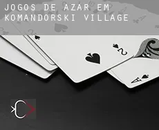 Jogos de azar em  Komandorski Village