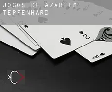 Jogos de azar em  Tepfenhard