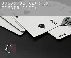 Jogos de azar em  Timber Creek